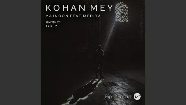 Kohan Mey feat. Mediya