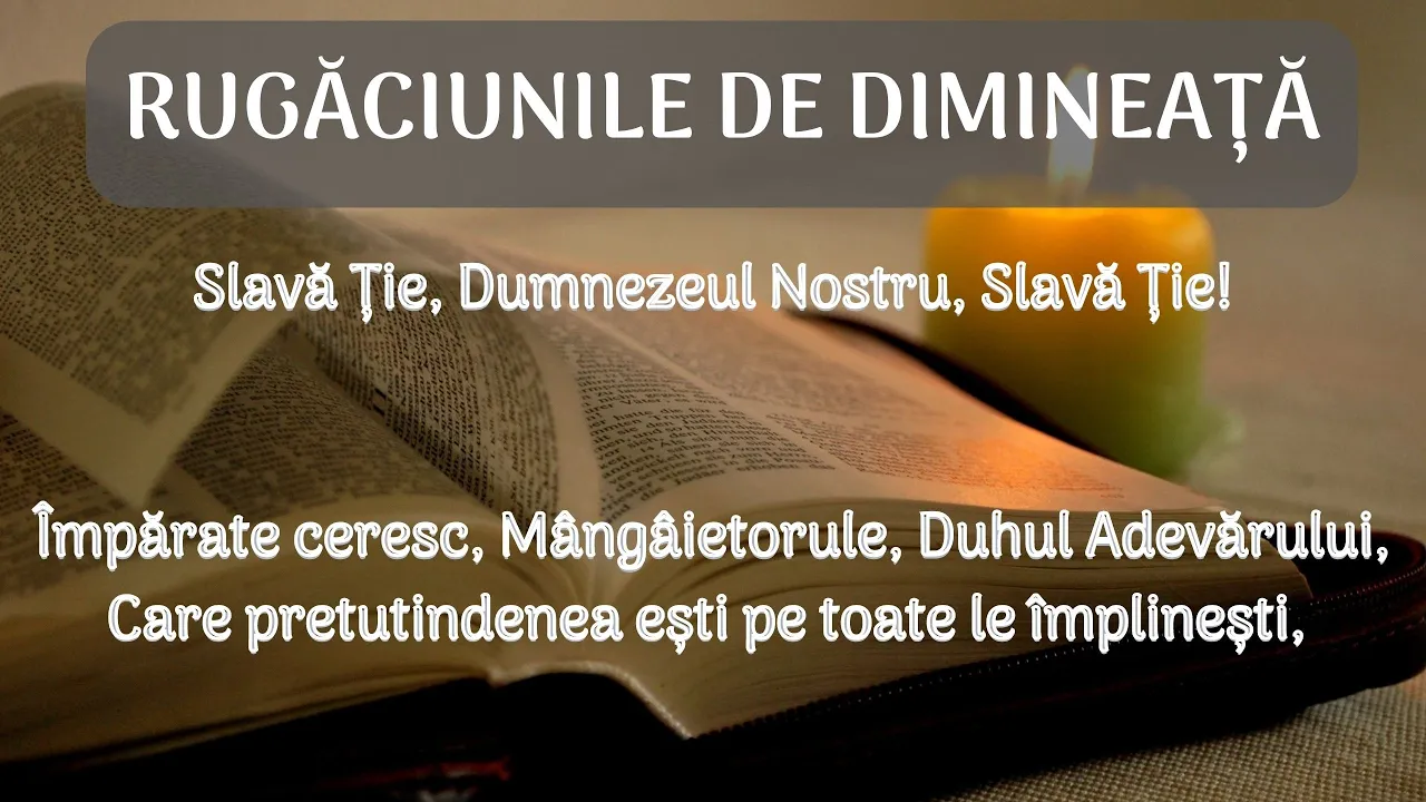 Rugăciunile de dimineață [scrise și citite, pe capitole] - Arhidiacon Vlad Rosu